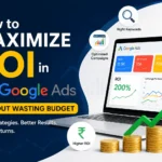 Maximize Google Ads ROI