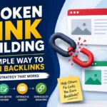 Broken link building strategy illustration showing broken backlinks,