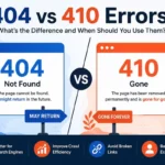 Infographic comparing 404 vs 410 errors, explaining when to use each HTTP status code for better SEO, crawl efficiency, and user experience.